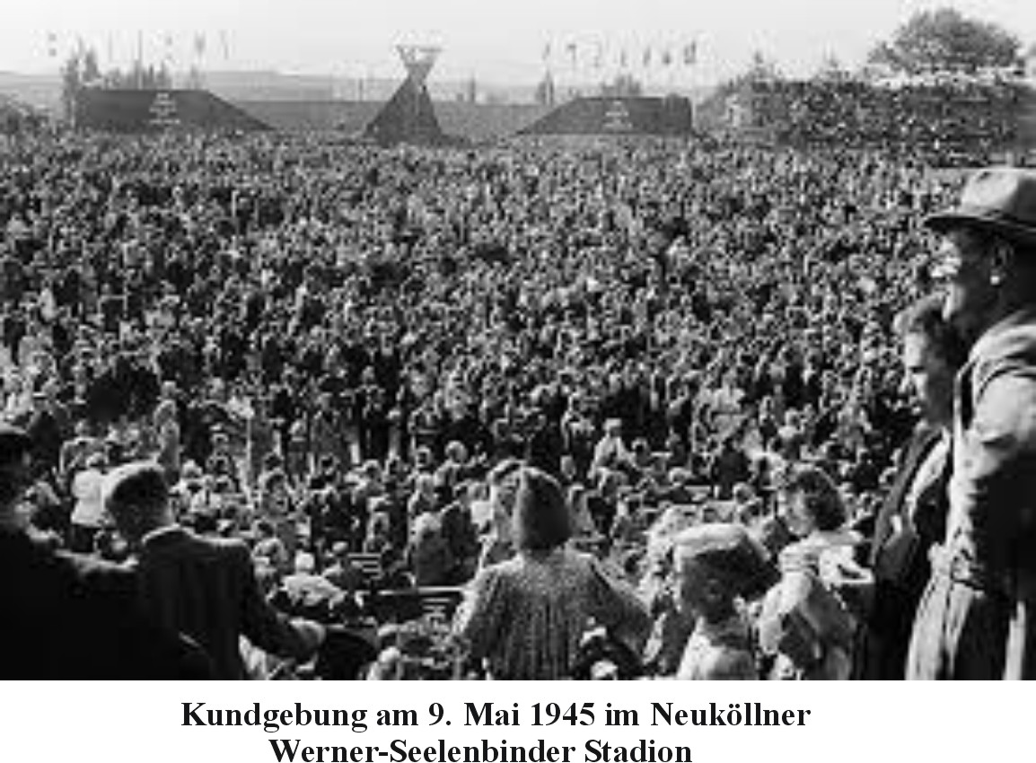 Kundgebung am 9. Mai 1945 im Neukoellner Werner-Seelenbinder-Stadion